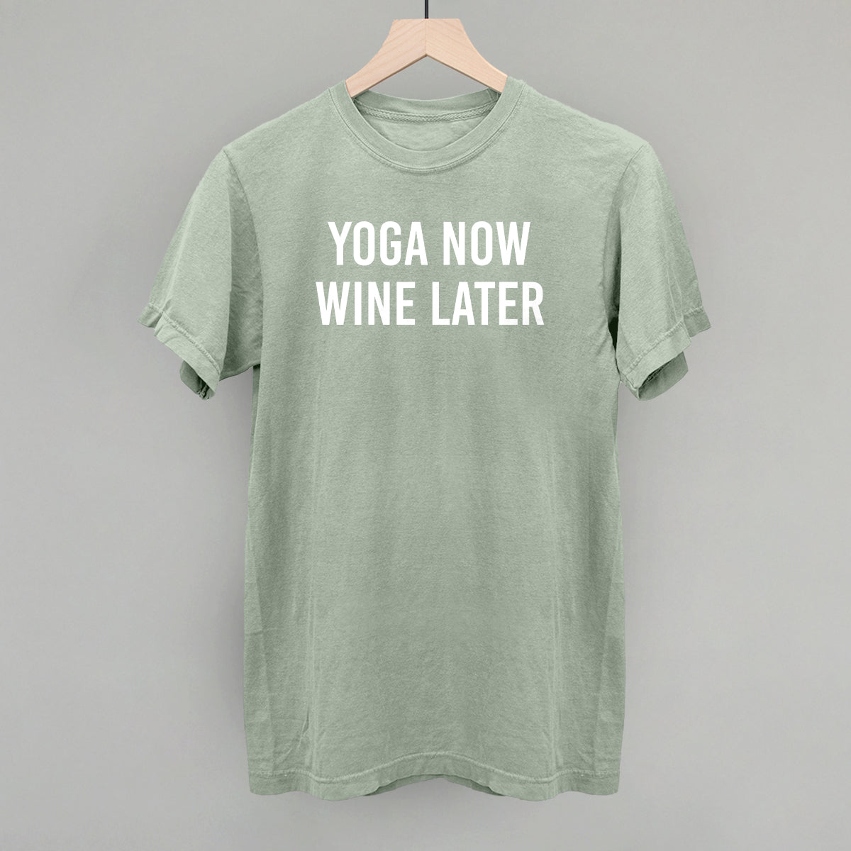 Heather sage tee from Ivy + Cloth featuring "Yoga Now Wine Later" slogan, perfect for cozy wear and gifts.