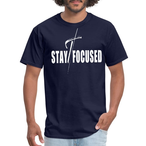 Herren T-Shirt - Bleiben Sie konzentriert, motivierende Inspiration